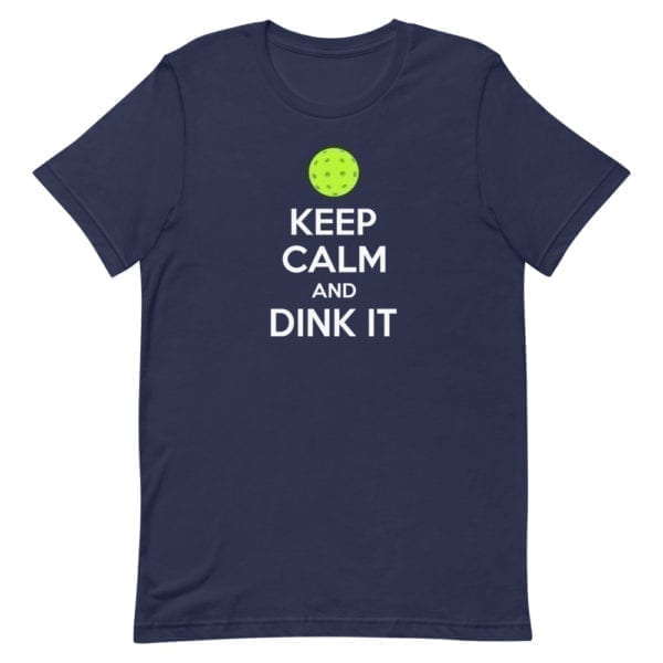 Click to buy Keep Calm and Dink It Men's Pickleball Tee