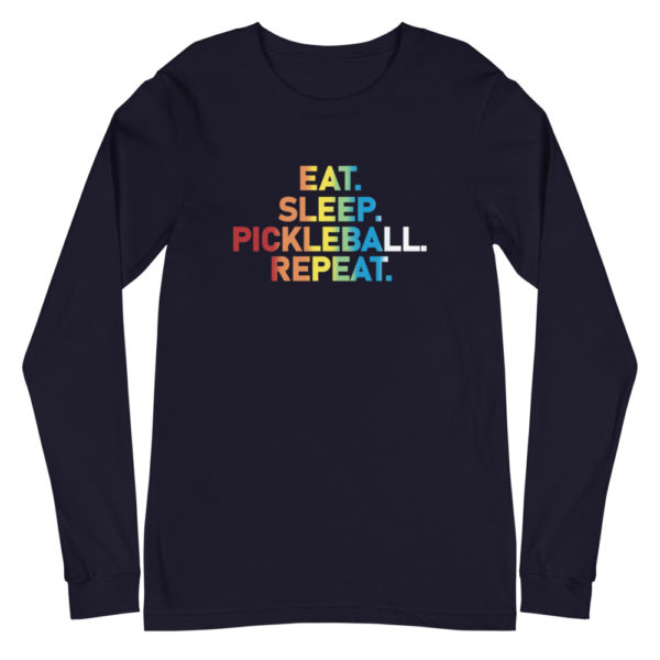 Click to buy this Eat Sleep Pickleball Unisex Long Sleeve