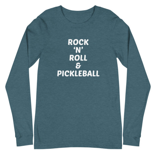 Click to buy this Rock n Roll Pickleball Long Sleeve Shirt